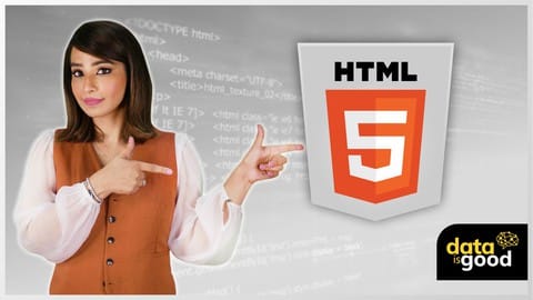 Learn HTML - Master HTML 5 from scratch with hands-on course